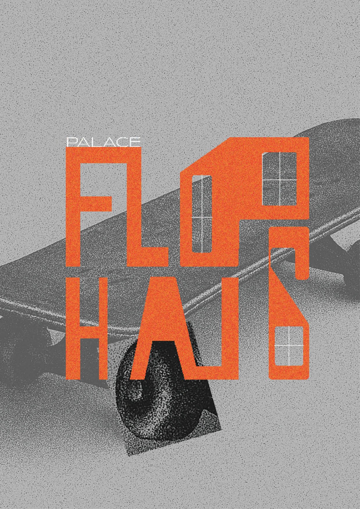 Palace — Flophaus poster